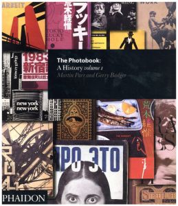 The Photobook: A History vol.I / Martin Parr, Gerry Badger 