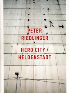 「Hero City / Heldenstadt / Peter Riedlinger」画像3