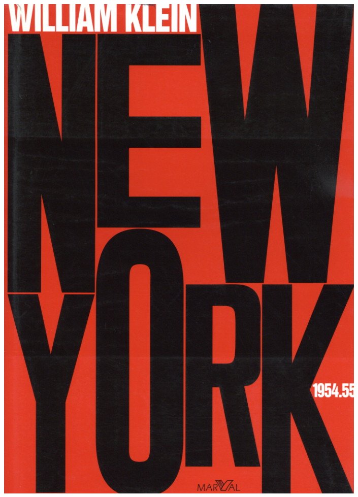 「NEW YORK 1954.55 / Photo, Text, Design: William Klein」メイン画像