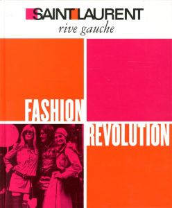 Saint Laurent Rive Gauche: Fashion Revolutionのサムネール