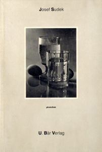 Josef Sudek／著：ヨゼフ・スデック（Josef Sudek／Author: Josef Sudek)のサムネール