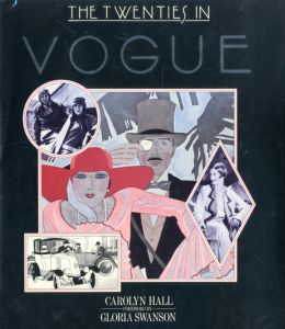 The Twenties in Vogue / Author: Carolyn Hall