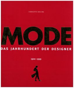 Mode　Das Jahrhundert der Designer 1900-1999のサムネール