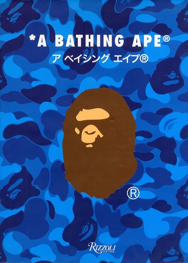 A Bathing Ape: Nigo, Luna, Ian, Akio, Iida: 9780847830510