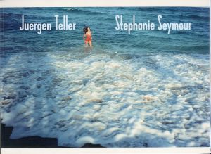 JUERGEN TELLER STEPHANIE SEYMOUR MOREのサムネール