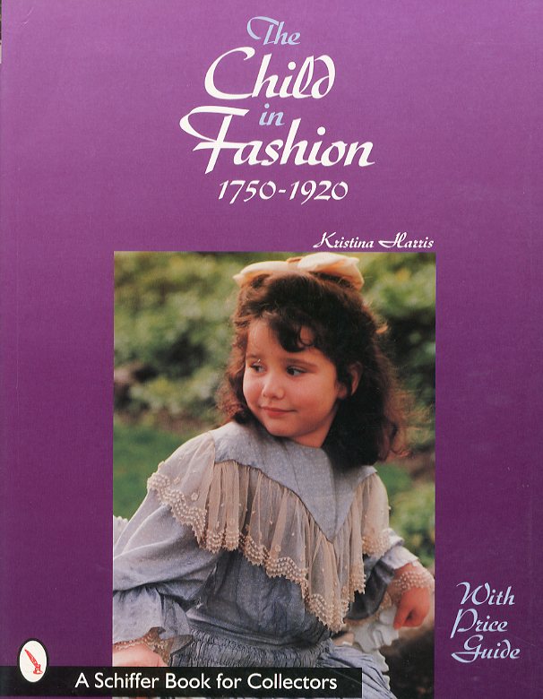 「The Child in Fashion: 1750-1920 / 著：クリスティーナ・ハリス」メイン画像