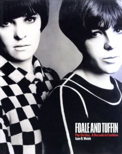 Foale and Tuffin: The Sixties, a Decade in Fashionのサムネール