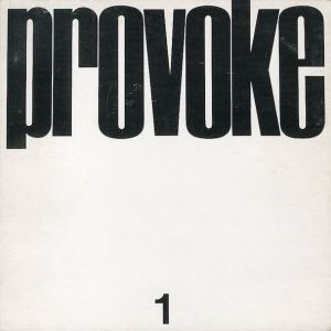 「provoke 全3冊揃 / 森山大道　中平卓馬　高梨豊　多木浩二　岡田隆彦」画像3