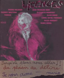 LICENCES　N° 1 / Pierre Molinier, Jean-Francois Bory,  Marie Morel, Alexandre Yterce　and more
