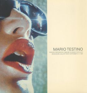 MARIO TESTINO Fashion Photographs 1993/1997 & Images for GUCCI.　Bunkamura Gallery Tokyo September 5-17. 1997／著：マリオ・テスティーノ　キュレーター：エドワール・レーマン（MARIO TESTINO Fashion Photographs 1993/1997 & Images for GUCCI.　Bunkamura Gallery Tokyo September 5-17. 1997／Author: Mario Testino　Curator: Edouard Lehmann)のサムネール