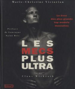 LES MECS PLUS ULTRA／著：マリー・クリスティン ビクトリー（LES MECS PLUS ULTRA／Author: Marie-Christine Victorion)のサムネール