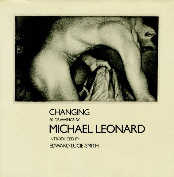 「CHANGING / Drawing: Michael Leonard　Introduced: Edward Lucie-Smith」メイン画像