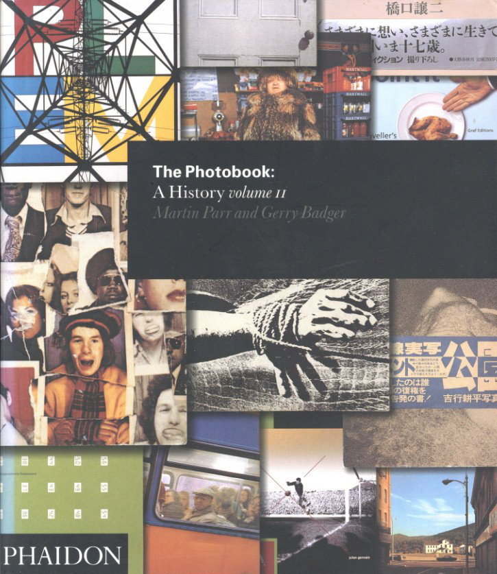 「The Photobook: A History vol.Ⅱ / Martin Parr, Gerry Badger 」メイン画像