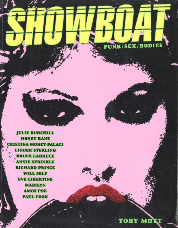 「SHOWBOAT　Punk/Sex/Bodies / Toby Mott」メイン画像