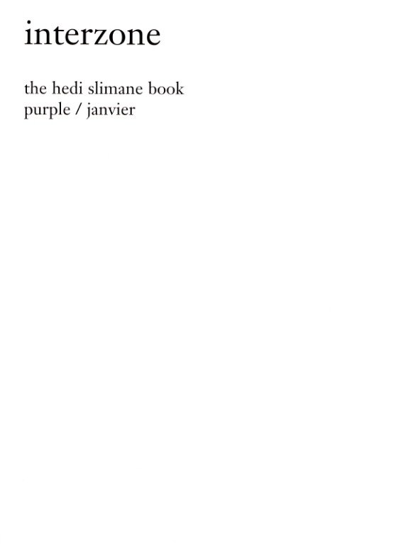 「Interzone: The Hedi Slimane Book / Hedi Slimane」メイン画像