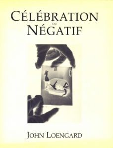 CÉLÉBRATION DU NÉGATIFのサムネール