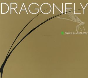 DRAGONFLY／尾仲浩二（DRAGONFLY／Koji Onaka)のサムネール