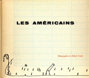 LES AMÉRICAINS／著：ロバート・フランク　表紙イラスト：ソール・スタインバーグ（LES AMÉRICAINS／Author: Robert Frank　Cover Illustration: Saul Steinberg)のサムネール