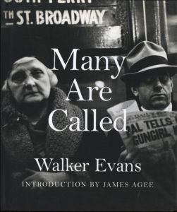 Many Are Called／著：ウォーカー・エヴァンス　序文：ジェームズ・エイジー（Many Are Called／Author: Walker Evans　Foreword: James Agee)のサムネール