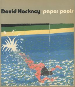 paper pools／デイヴィッド・ホックニー　編：ニコス・スタンゴス（paper pools／David Hockney　Edit: Nikos Stangos)のサムネール