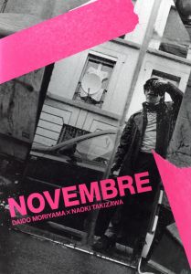 NOVEMBRE DAIDO MORIYAMA × NAOKI TAKIZAWAのサムネール