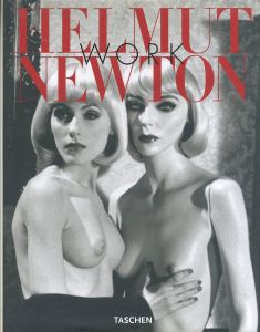 HELMUT NEWTON WORK／著：ヘルムート・ニュートン（HELMUT NEWTON WORK／Author: Helmut Newton)のサムネール