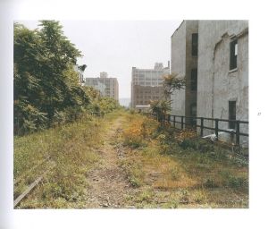「Joel Sternfeld Walking the High Line / Author: Joel Sternfeld」画像6