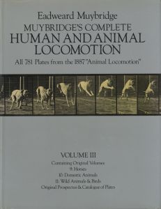 「Eadweard Muybridge MUYBRIDGE'S HUMAN AND ANIMAL LOCOMOTION All 781 Plates from the 1887 “Animal Locomotion” Vol.1~Vol.3 /  Photo: Eadweard Muybridge」画像10