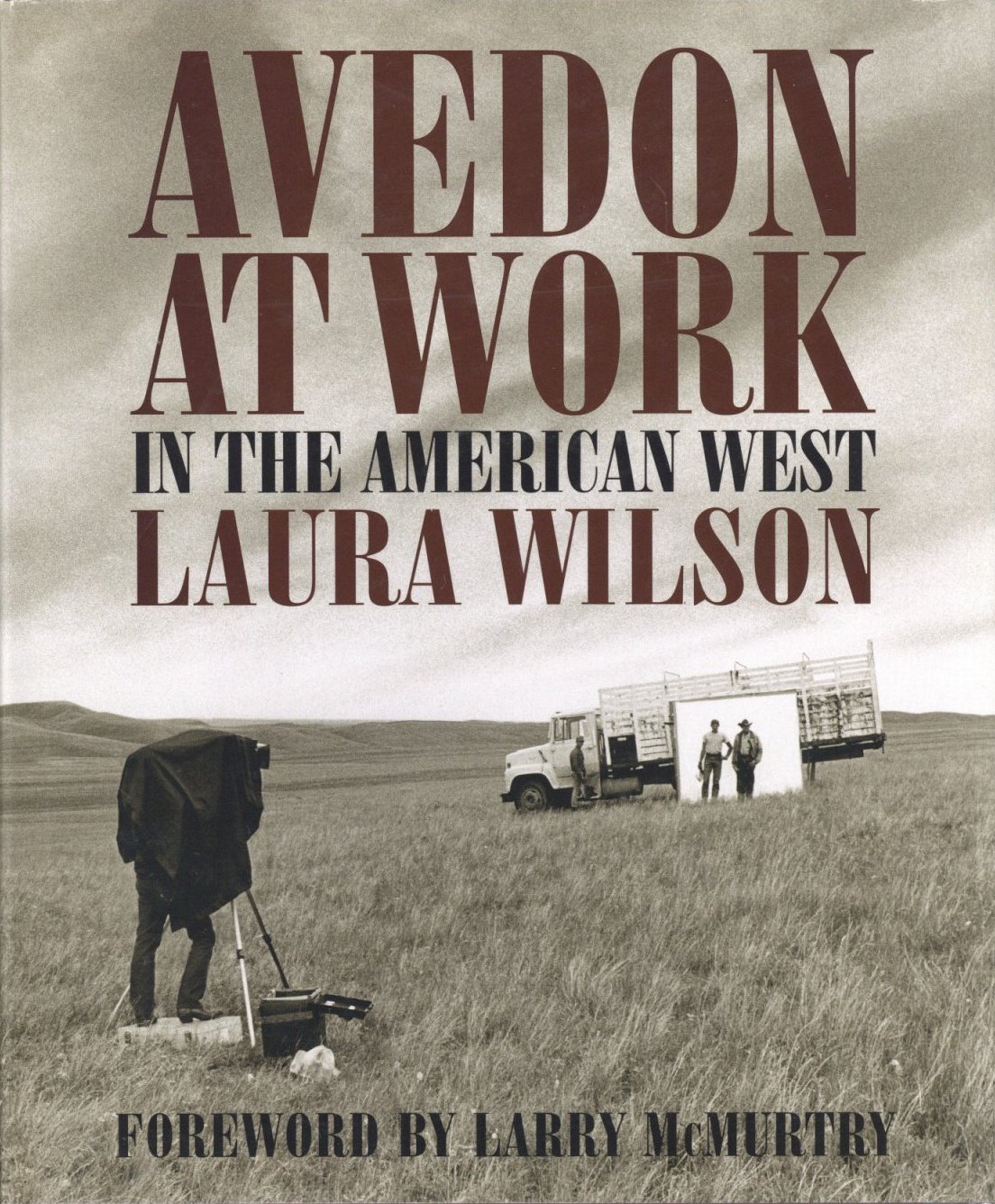 AVEDON AT WORK in the american west LAURA WILSON / Laura