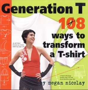 Generation T 108 ways of transform a T-shirtのサムネール