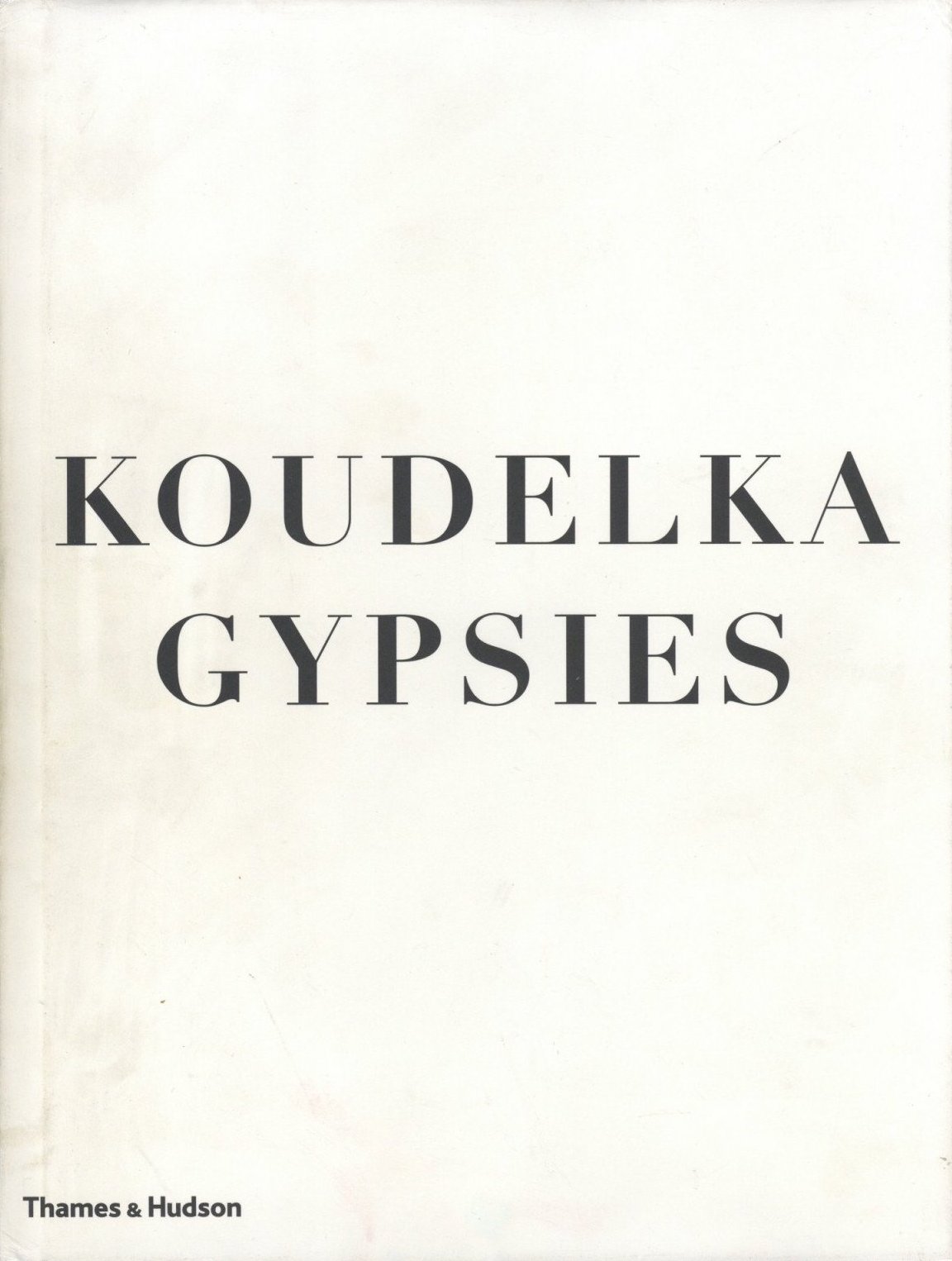 KOUDELKA GYPSIES / Photo: Josef Koudelka Text: Will Guy | 小宮山 