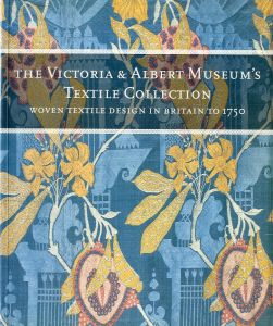 THE VICTORIA & ALBERT MUSEUM'S TEXTILE COLLECTION WOVEN TEXTILE DESIGN IN BRITAIN TO 1750のサムネール