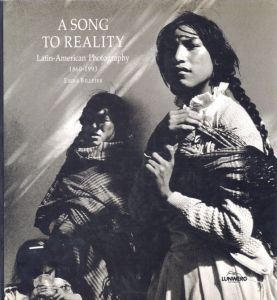 A SONG TO REALITY Latin-American Photography 1860-1993のサムネール