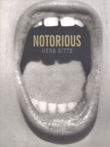 NOTORIOUS／ハーブ・リッツ（NOTORIOUS／Herb Ritts)のサムネール