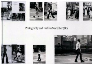 写真とファション 90年代以降の関係性を探るのサムネール