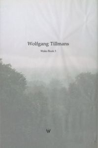 Wolfgang Tillmans Wako Book 3のサムネール