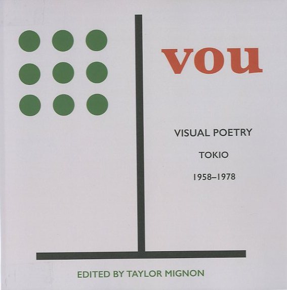 「VOU　VISUAL POETRY TOKIO 1958-1978 / Edit: Taylor Mignon」メイン画像