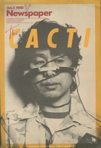 The CACTI Newspaper vol.2 1980／編：川邉サチコ　表紙：横尾忠則（The CACTI Newspaper vol.2 1980／Edit: Sachiko Kawabe　Cover: Tadanori Yokoo)のサムネール