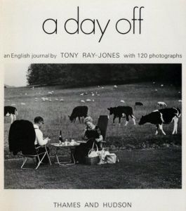 a day off - an English journal by TONY RAY-JONES with 120 photographsのサムネール
