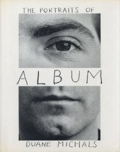 THE PORTRAITS OF DUANE MICHALS 1958-1988／デュアン・マイケルズ（THE PORTRAITS OF DUANE MICHALS 1958-1988／Duane Michals)のサムネール