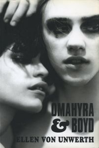 OMAHYRA & BOYD／エレン・フォン・アンワース（OMAHYRA & BOYD／Ellen von Unwerth)のサムネール