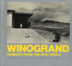 WINOGRAND FIGMENTS FROM THE REAL WORLD／写真：ゲイリー・ウィノグランド　企画：ジョン・シャーカフスキー（WINOGRAND FIGMENTS FROM THE REAL WORLD／Photo: Garry Winogrand　Organized: John Szarkowski)のサムネール