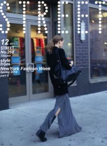 ストリート No.268　2013　12月　 style from　New York Fashion Week Spring 2014 Part 2／編：青木正一（STREET No.268　2013 December　 style from 　New York Fashion Week Spring 2014 Part 2／Edit: Shoichi Aoki)のサムネール