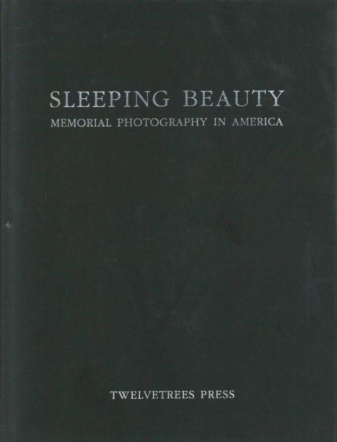 「SLEEPING BEAUTY MEMORIAL PHOTOGRAPHY IN AMERICA / Stanley B. Burns」メイン画像