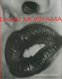 DAIDO MORIYAMA　Fondation Cartier pour l'art contemporainのサムネール