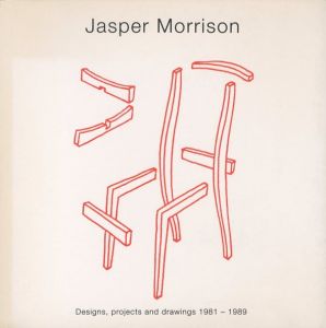 Jasper Morrison　Designs, projects and drawings, 1981-1989のサムネール