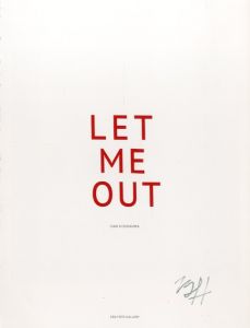 「LET ME OUT / 菱沼勇夫」画像1