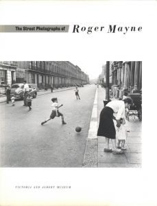 The Street Photographs of Roger Mayneのサムネール