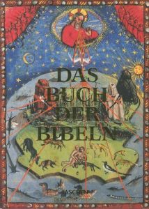 Das Buch der Bibeln／著：Stephan Füssel、Christian Gastgeber ほか（Das Buch der Bibeln／Author: Stephan Füssel, Christian Gastgeber, and more.)のサムネール