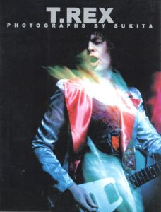 「T-REX / 写真：鋤田正義」画像5
